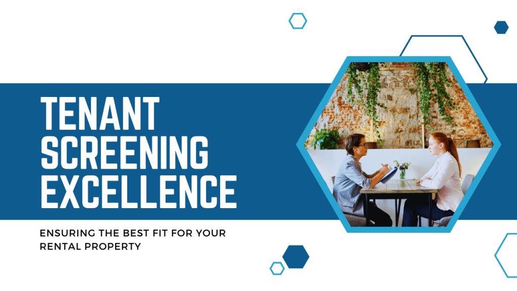 Tenant Screening Excellence: Ensuring the Best Fit for Your Los Angeles County Rental Property - Article Banner