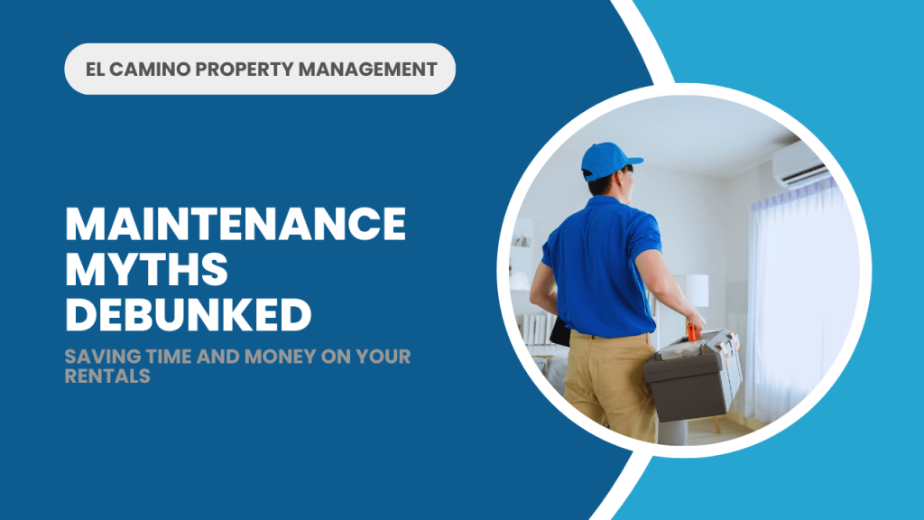 Maintenance Myths Debunked: Saving Time and Money on Your Los Angeles Rentals - Article Banner